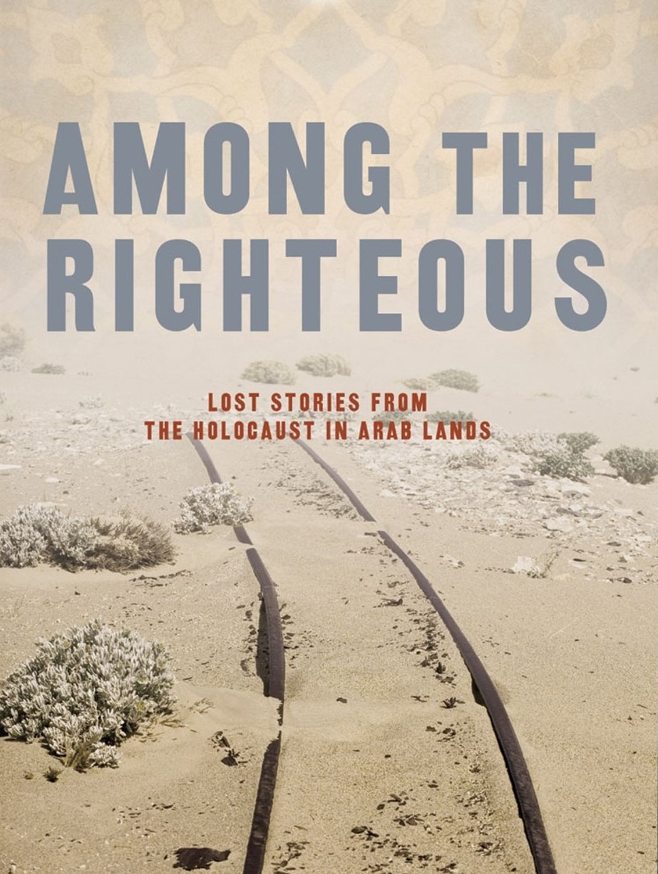 Besa Presentation and Documentary- Among the Righteous: Lost Stories from the Holocaust in Arab Lands (2010)  featured image